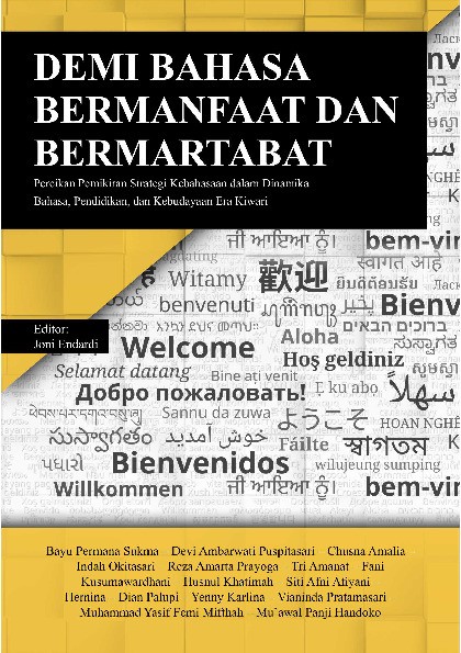 Demi Bahasa Bermanfaat Dan Bermartabat